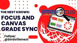 Focus SIS and Canvas Grade Sync