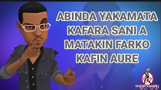 Abinda Yakamata Kowani Namiji Yasani Kafin Aure