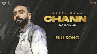 Chann : Babbu Maan | Adab Punjabi | New Punjabi Song 2022