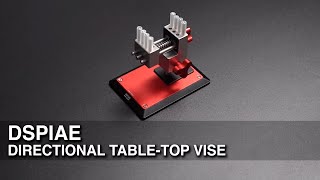 DSPIAE - Directional table-top vise