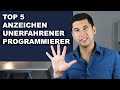 Top 5 Anzeichen eines unerfahrenen Programmierers