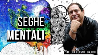 Perché ti fai le Seghe Mentali - La Nevrosi Spiegata (con il prof. Giulio Cesare Giacobbe)