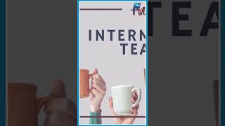 ఇంటర్నేషనల్ టీ డే శుభాకాంక్షలు| Celebrating Internatonal TEA Day| Tea| Chai |