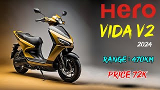 HERO VIDA V2 2024 - Range 470KM | Launch Date \u0026 Price