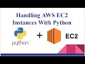 Handling AWS EC2 With Python