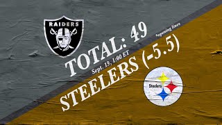 Pittsburgh Steelers vs Las Vegas Raiders Picks, Predictions and Odds | NFL Week 2 Preview | Sept 19