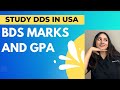 DDS in USA for BDS students  | GPA | Education credential evaluation