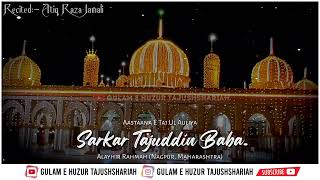 100th Urs E Sarkar Tajul Auliya • Urs E Sarkar Tajul Auliya 2 Minutes Video • Sarkar Tajuddin Baba