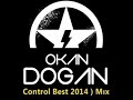 Control Best 2014 Dj Okan Doğan