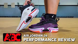 Air Jordan 36 - Performance Review