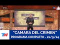 CAMARA DEL CRIMEN I Programa Completo 21/9/24