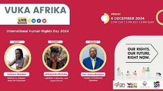 Vuka Afrika: International Human Rights Day 2024