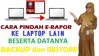 Cara Memindahkan E Rapor Ke Laptop Lain Beserta Datanya