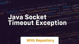 java socket timeout exception