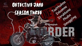 Detective Jane Season Three(Long story complete)