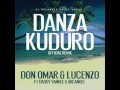 Danza Kuduro Remix - Don  Omar Ft Daddy Yankee y Arcangel.wmv