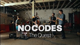 The Quest - No codes - Live Session