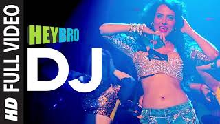 'DJ' FULL VIDEO Song | Hey Bro | Sunidhi Chauhan, Feat. Ali Zafar | Ganesh Acharya | T-Series