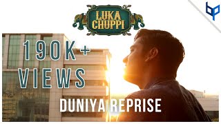 Duniyaa Reprise | Luka Chuppi | Bhrigu Parashar || Kartik Aaryan | Kriti Sanon