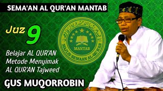 Download Mp3 Gus Muqorrobin Juz 9 || Plus Qur'an Tajwid || How to Learn to Read Al Quran and Listen to Quran