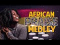 Naija Africa Church Songs - 139 min High Praise and Worship - African Praise Medley