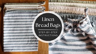 How to Sew Linen Bread Bags | Perfect for Storing Fresh Sourdough Bread and More! | Updated 2024