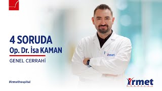 4 Soruda Op Dr. İsa KAMAN