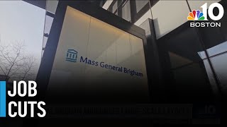How could the job cuts at Mass General Brigham impact patients, services?