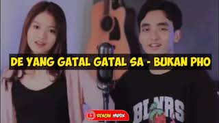 Download Lagu De Yang Gatal Gatal Sa Bukan Pho Reza... MP3 Gratis