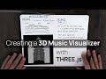 Creating a 3D JavaScript Music Visualizer (with Three.js and React)
