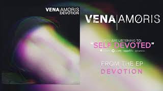 Vena Amoris - Self Devoted