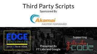Edge Conf 2: Third Party Scripts