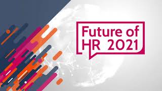 Future of HR 2021 - one of the biggest HR events of 2021