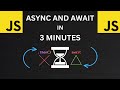 JS Async and Await in 3 Minutes