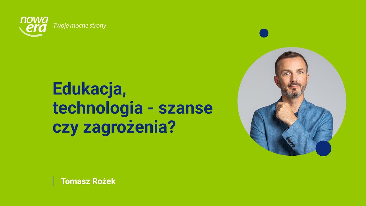 Edukacja, Technologia – Szanse Czy Zagrożenia? - YouTube