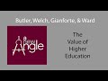 butler welch tester gianforte u0026 ward on the value of higher education