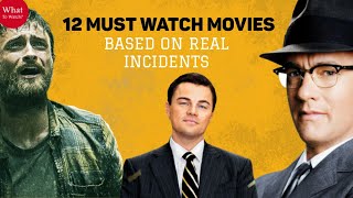 12 Must Watch Movies Based on Real Incidents | Telugu | What to Watch?