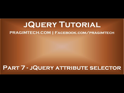 jQuery attribute selector jQuery attribute selector