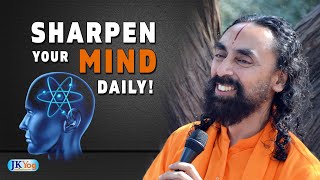 Do you Spend Time to Sharpen Your Mind Everyday? | Mind Management | Swami Mukundananda