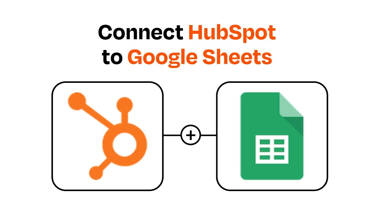 How To Connect HubSpot To Google Sheets - Easy Integration - YouTube