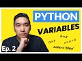 Python Tutorial for Beginners Ep. 2: Creating and Using Variables