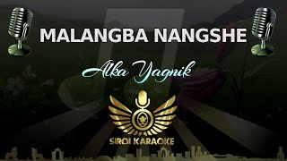 Alka Yagnik - Malangba Nangshe Ngaoyida (Manipuri Karaoke | Instrumental | Track)