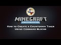 Create A Countdown Timer with Command Blocks