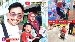 Mall Terbesar Di Cirebon Part II || Jalan jalan di CSB Mall