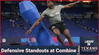 Which defensive standouts from the combine the Houston Texans should consider during the NFL Draft?