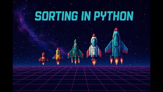 Sorting in Python - From Strings and Dictionaries to Complex Objects