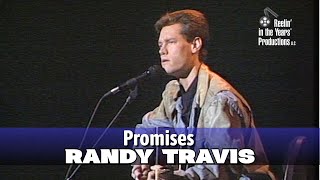 Randy Travis • Promises • 1989 [Reelin' In The Years Archive]