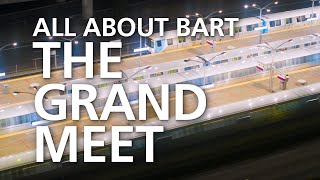 All About BART | The Grand Meet