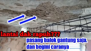 CARa Renovasi  LANTAI DAK YANG KEROPOS