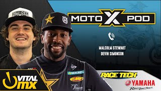 MotoXpod Ep337 | Ft. Malcolm Stewart and Devin Simonson